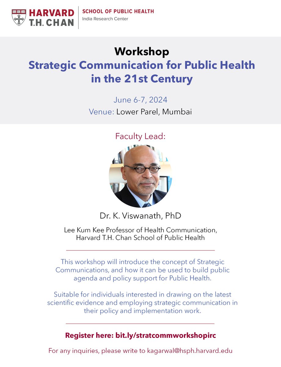 We're hosting a workshop on 'Strategic Communication for Public Health in the 21st Century' with @vishplus @HarvardChanSPH Date: June 6-7, 2024 Location: Mumbai Read more & register: bit.ly/stratcommworks…