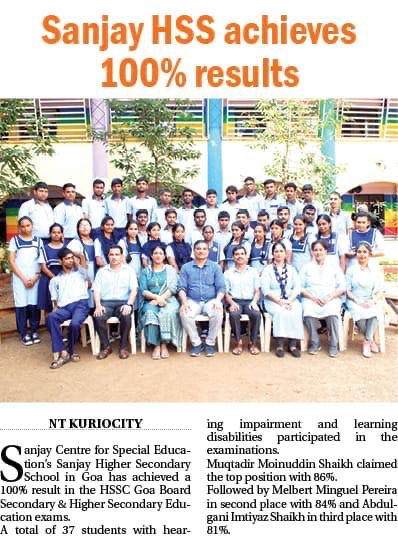 Proud moment for Sanjay Centre for Special education. Thanks to our dedicated teachers & supporting staff, our HSSC students could achieve 100% result with our Mukatadir Sheikh scoring 86%. #EducationForAll #EducationMatters @DrPramodPSawant @GovtofGoa @EduMinOfIndia