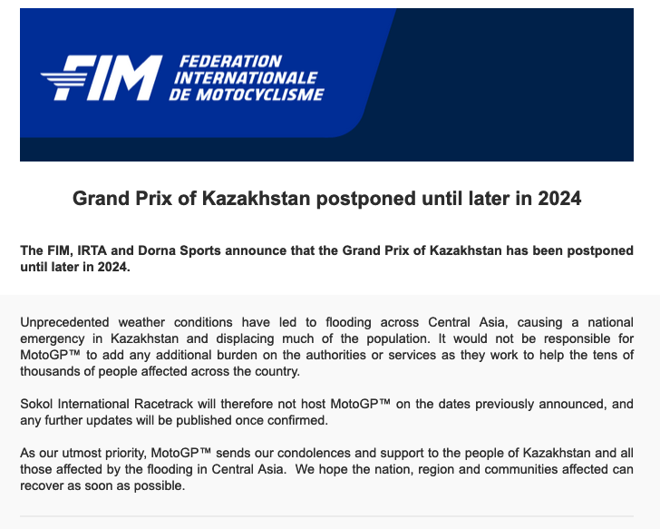 #MotoGP Due to floodings in Kazakhstan, the GP is postponed until later in 2024 says the FIM.