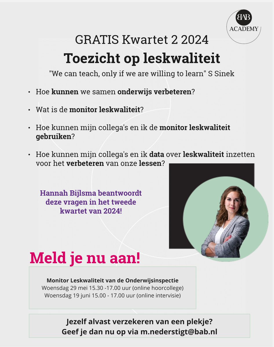 BAB (@bacademicib) on Twitter photo Gratis professionliseringsactiviteit! Op woensdag 29 mei en 19 juni neemt Hannah Bijlsma je collega’s en jou 𝐨𝐧𝐥𝐢𝐧𝐞 mee in de totstandkoming van de 𝐌𝐨𝐧𝐢𝐭𝐨𝐫 𝐋𝐞𝐬𝐤𝐰𝐚𝐥𝐢𝐭𝐞𝐢𝐭. Geef je op via m.nedestigt@bab.nl Gratis professionliseringsactiviteit! Op woensdag 29 mei en 19 juni neemt Hannah Bijlsma je collega’s en jou 𝐨𝐧𝐥𝐢𝐧𝐞 mee in de totstandkoming van de 𝐌𝐨𝐧𝐢𝐭𝐨𝐫 𝐋𝐞𝐬𝐤𝐰𝐚𝐥𝐢𝐭𝐞𝐢𝐭. Geef je op via m.nedestigt@bab.nl