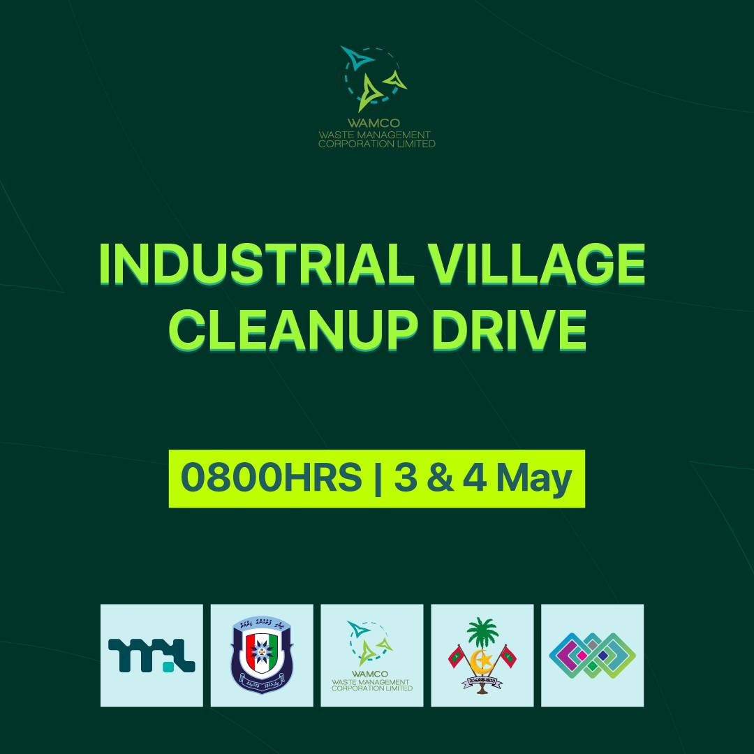 We're teaming up with MPL, Ministry of Cities, Maldives Police Service & Male' City Council for a cleanup drive at the Industrial Village this Friday & Saturday (May 3rd & 4th). Let's join hands and celebrate a cleaner, greener tomorrow!
#WAMCO
#thimaageveshi_IjthimaeeGulhun