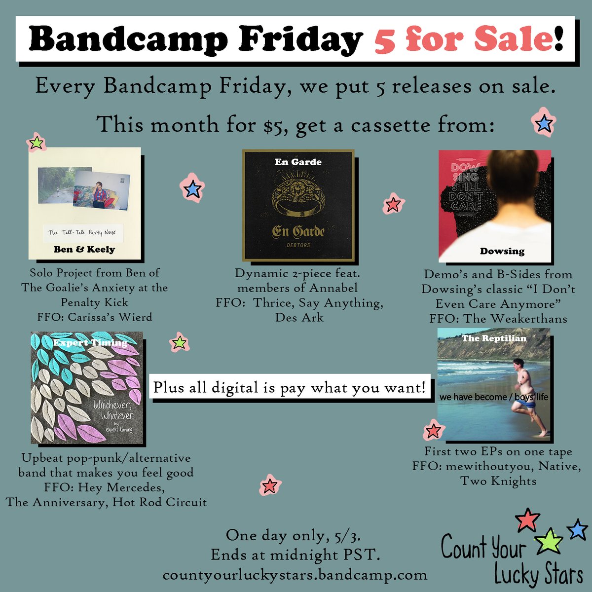 It's Bandcamp Friday! All digital is name your price, get the new @thegoalieband LP, pre-order the new @DrunkUncleATX, and $5 cassettes from @telltaleparty @EnGardeBand @dowsingband @expert_timing and The Reptilian: countyourluckystars.bandcamp.com Ends tonight at midnight!