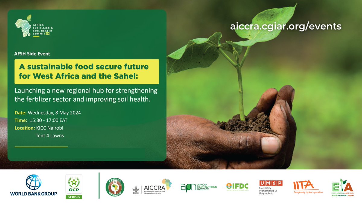 At #AFSH24, a new Fertilizer and Soil Health Hub for West Africa and the Sahel will launch. It's a collaborative initiative designed to improve soil health, fertility, and agricultural productivity in the region. You're invited to join us! 📍 Wed 8 May | 15:30 (EAT) | Tent 4…