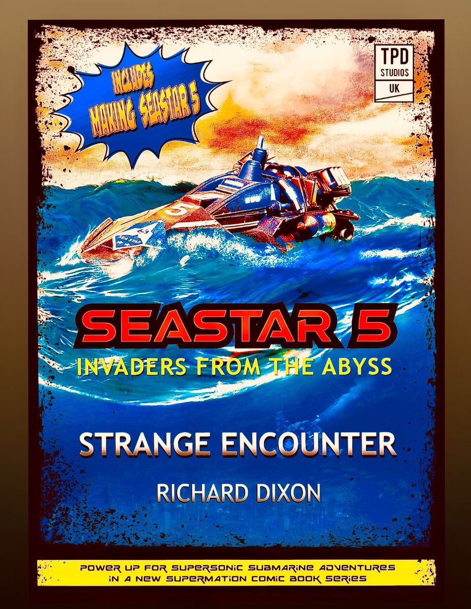 SEASTAR 5 INVADERS FROM THE ABYSS-THE SUPERMATION COMICBOOK FIRST EPISODE NOW AVAILABLE IN COMICBOOK SHOPS LANCASTER ENGLAND @ZineFreak and @FirstAgeComics . #FridayMotivation #FridayFeeling #FridayVibes #SYFY #ComicConCapeTown #ComiCon #blackpool #cumbria #lancaster #lancashire