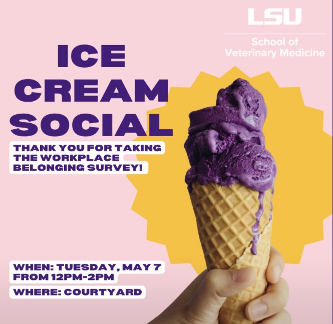 As a “thank you” to everyone who has completed our Belonging Survey @LSUVetMed, we’re thrilled to offer ice cream from our very own Dairy Store @LSU! And who doesn’t like ice cream on a sunny, late spring day in #Louisiana?! #BetteringLives #Engagement #Community #WeCare #WeLead