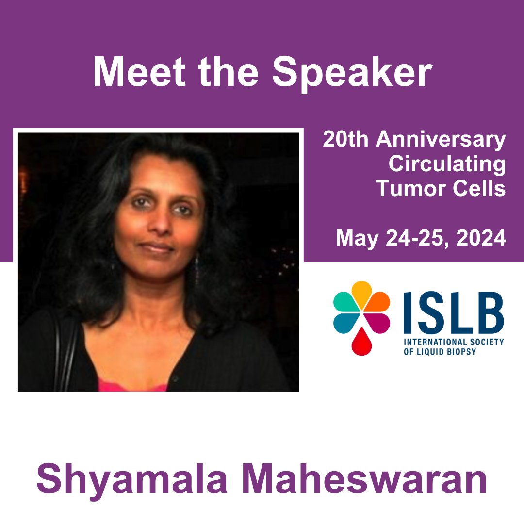 Join Shyamala Maheswaran at the 20th Anniversary of Circulating Tumor Cells in Granada, Spain from May 24-25, 2024. Dr. Shyamala Maheswaran received her Ph.D. at Boston University, followed by postdoctoral research at MGH (Massachusetts General Hospital) and is currently a full