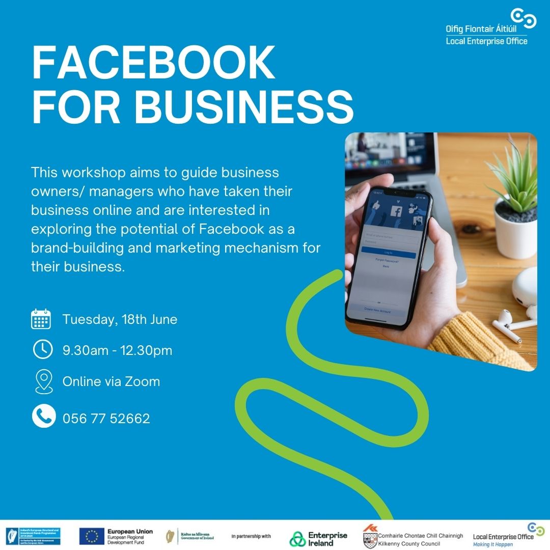 FACEBOOK FOR BUSINESS 🙋 This workshop aims to guide business owners/managers who are interested in exploring the potential of Facebook as a brand-building & marketing mechanism for their business. 📆 Tuesday 18th June 🕙 9.30am - 12.30pm 📍 Online 🔗 shorturl.at/lxPQ2