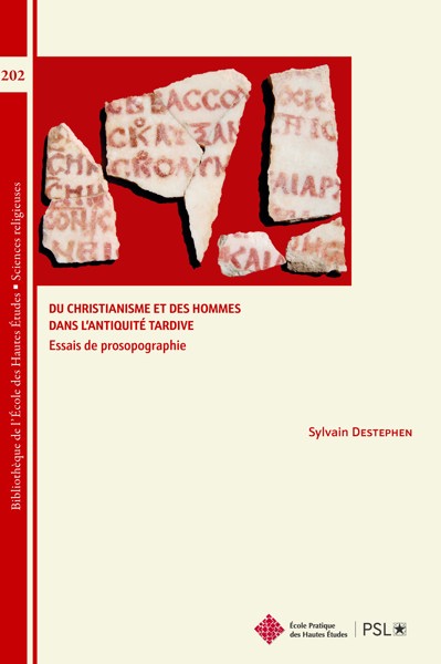 #VendrediLecture Du Christianisme et des hommes dans l’Antiquité tardive. Essais de #prosopographie de Sylvain Destephen 👉 ephe.psl.eu/parutions-de-m…