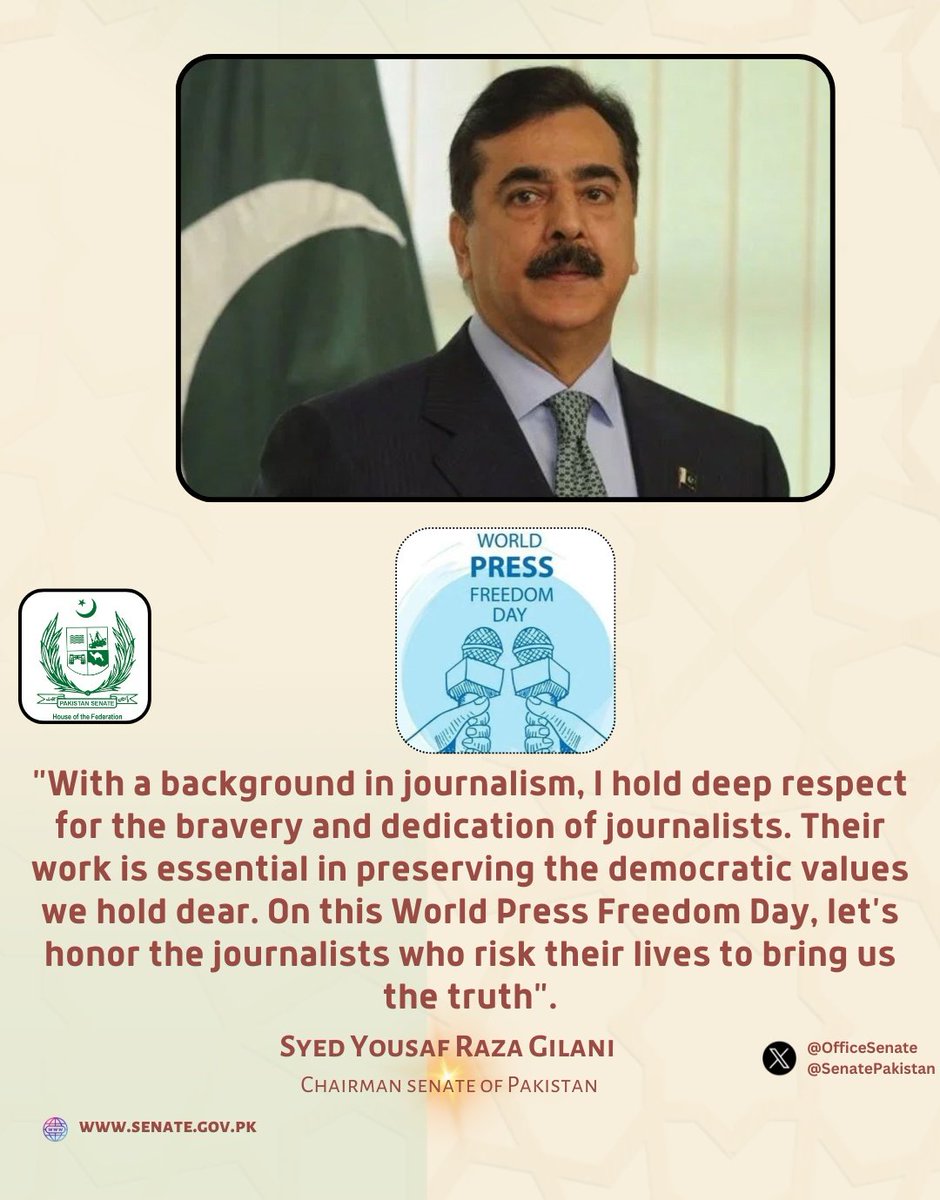 #WorldPressFreedomDay - Message from Chairman Senate Syed Yousaf Raza Gilani. @gillanihouse_MC @KasimGillani @SyedMusaGillani On the occasion of World Press Freedom Day, Chairman Senate of Pakistan, Syed Yousaf Raza Gilani has extended his heartfelt acknowledgement and…