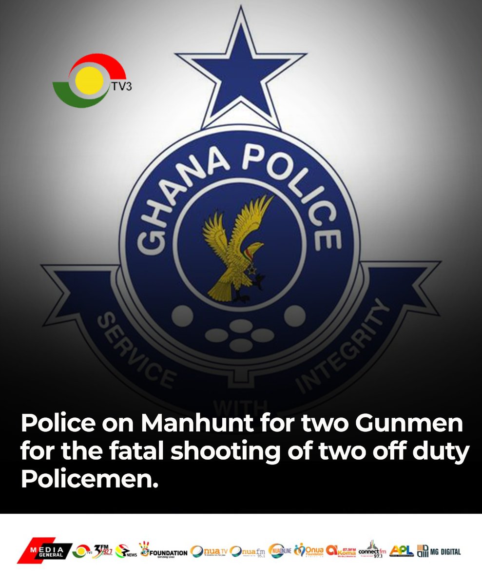 Police on manhunt for two Gunmen who shot and killed two police officers at East Trasacco. #3NewsGH