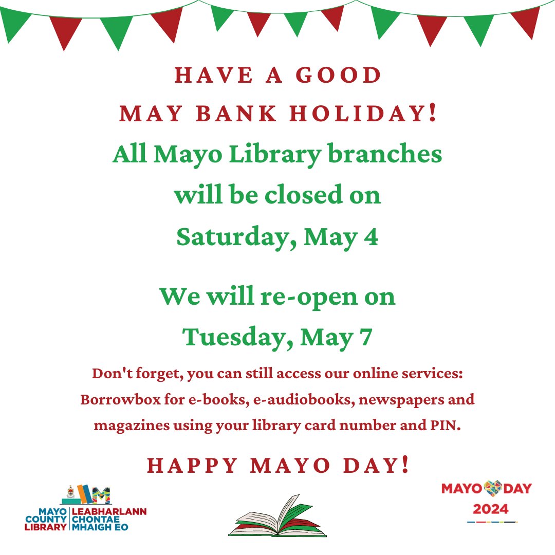 Just a reminder that all #Mayo libraries will be closed on Saturday for the May Bank Holiday weekend. Apart from #Belmullet Library, that is, which will be open as part of this year's #MayoDay celebrations. Join us there if you can; we'll have lots going on!