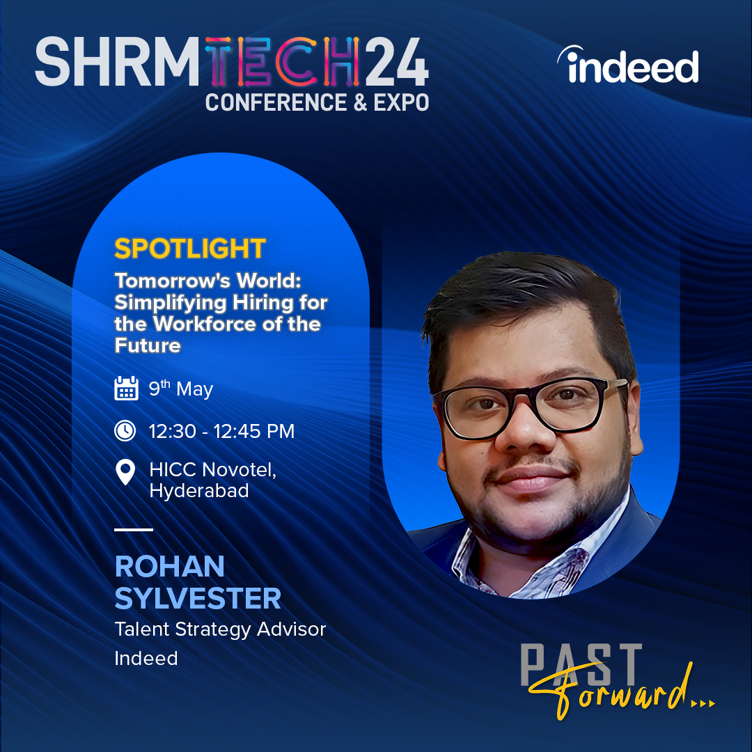 Excited to share that Rohan Sylvester, Talent Strategy Advisor at Indeed, will be leading a session on 'Tomorrow's World: Simplifying Hiring for the Workforce of the Future' at #shrmindiatech! Join us as he explains navigating the new complexities that tomorrow's world holds for…