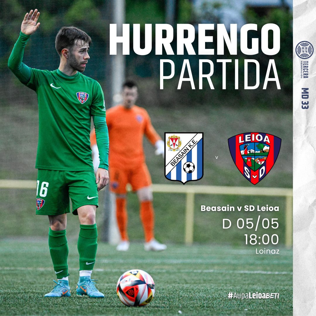 🔜 𝑮𝒂𝒓𝒂𝒊𝒑𝒆𝒏𝒂𝒓𝒆𝒏 𝒃𝒊𝒍𝒂! 🆚 Beasain 🗓 Domingo, 5 de mayo 🕡 18:00 🏟 Loinaz #AupaLeioaBETI 💙❤️