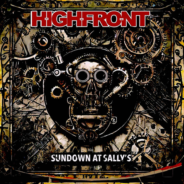 FULL FORCE FRIDAY:🆕May 3rd Release ENCORE!🎧 HIGH FRONT - Sundown at Sally's 🇨🇦 💢 2nd album from Ottawa, Ontario, Canadian Heavy Rock outfit 💢 BC➡️highfront.bandcamp.com/album/sundown-… 💢 @HIGHFRONT1 #SundownatSallys #HeavyRock #FFFMay3 #KMäN