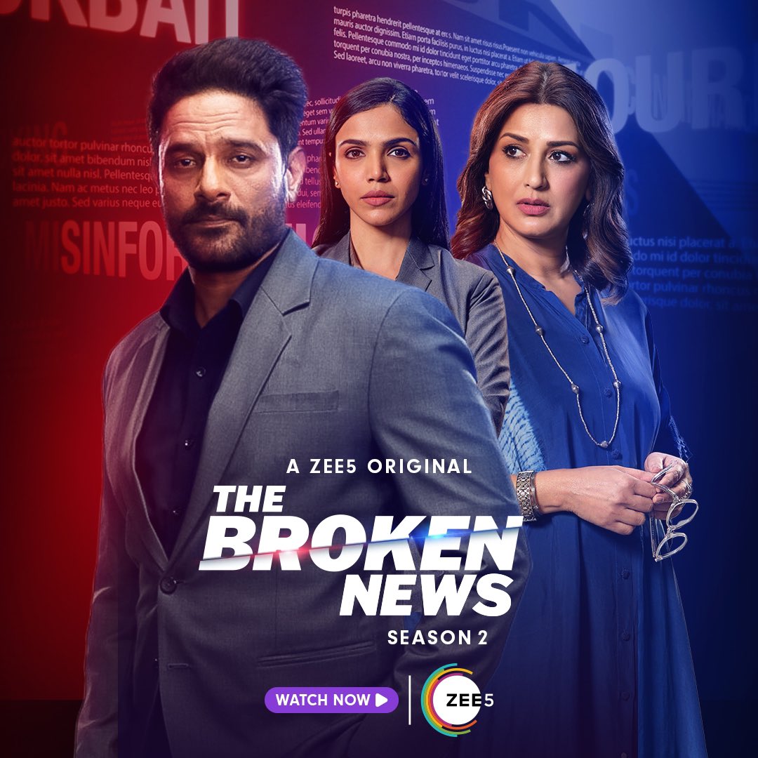 The Broken News Season 2🍿 Now streaming @ZEE5India