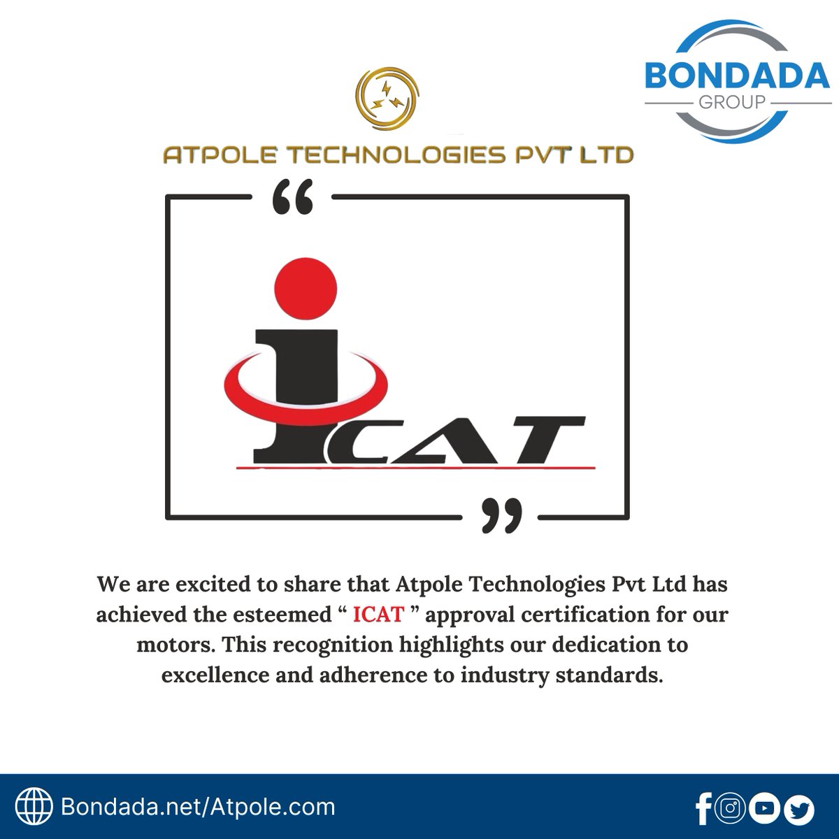 🌟 Exciting news alert! 🎉
Atpole Technologies Pvt Ltd clinched the motors' prestigious #ICAT approval certification!  It's a testament to our commitment to excellence and industry standards.

Let's drive towards quality together! 
#Bondadagroup #AtpoleTech #QualityMatters