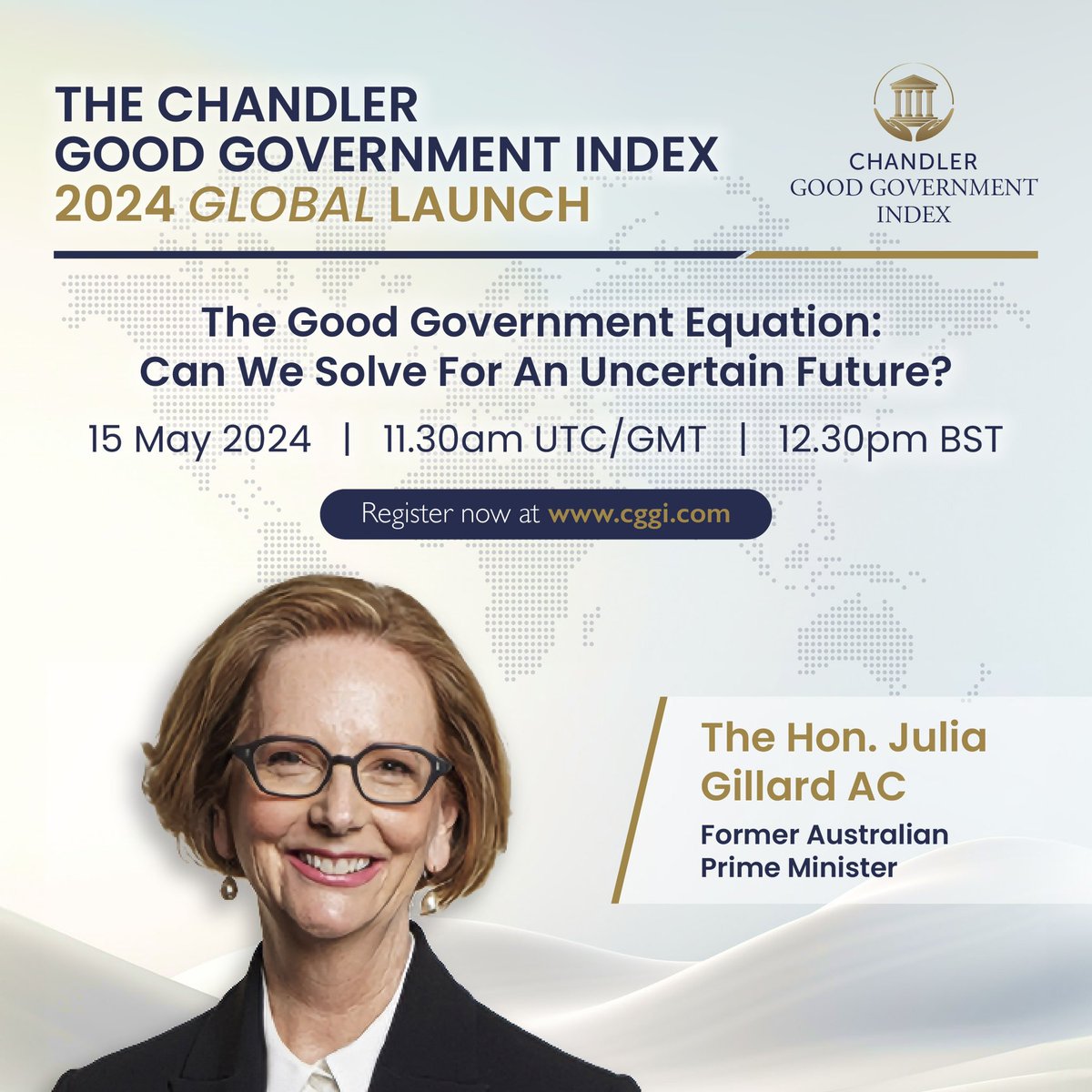 Find out who are the biggest movers and shakers in the governance competition! Hear from  @JuliaGillard AC, Former Prime Minister of Australia on how governments can prepare for the future.   📅15th May, 11:30am UTC | 12:30pm BST Register now at CGGI.com