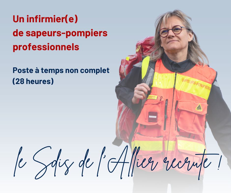 [#RECRUTEMENT]
📩Le Service Départemental d'Incendie et de Secours de l’Allier recrute :
➡️1 infirmier(e) de SPP à temps non complet situé au groupement ouest
📅Date limite de candidature : 31 mai 2024.
👉Tous les détails ici : sdis03.com