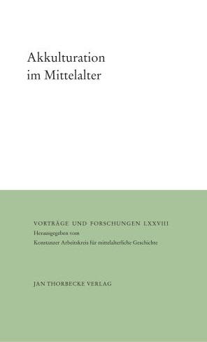 #openaccessmiddleages Härtel, Reinhard (ed.), Akkulturation im Mittelalter (Vorträge und Forschungen 78), Sigmaringen 2014. Link: journals.ub.uni-heidelberg.de/index.php/vuf/… #medievaltwitter