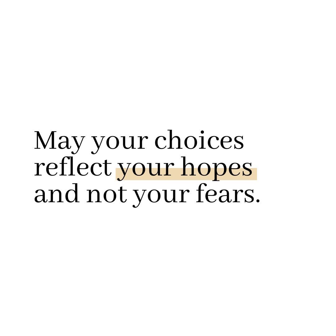 May your choices reflect your hopes and not your fears.

#motivationalquotes #achieveyourgoals #liveonpurpose #youarecapable