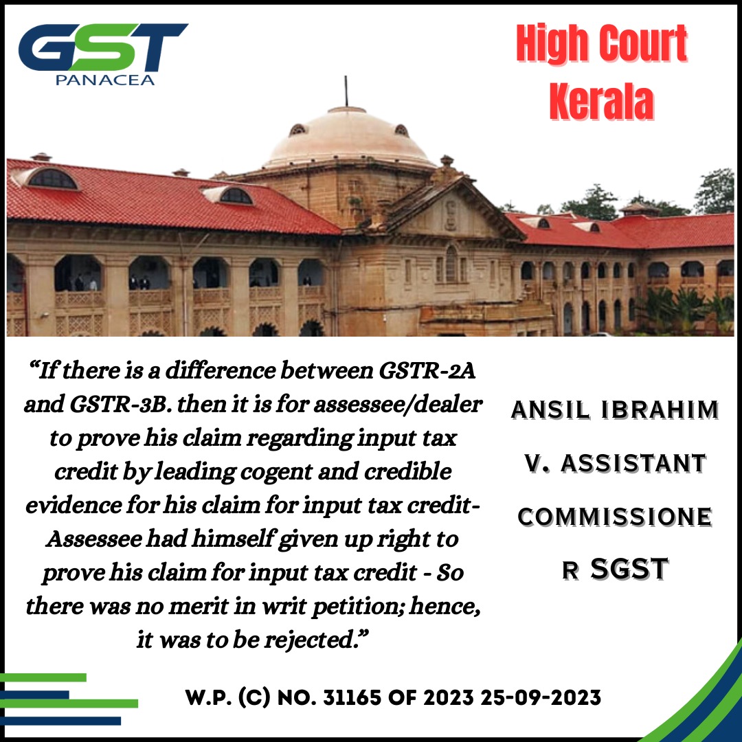 Title: Ansil Ibrahim V. Assistant Commisioner SGST 
Court: Kerala High court 
Date:- 25 Sep. 2023
Citation no : W.P. (C) NO. 31165 OF 2023

#CGST #Keralahighcourt #caselaw