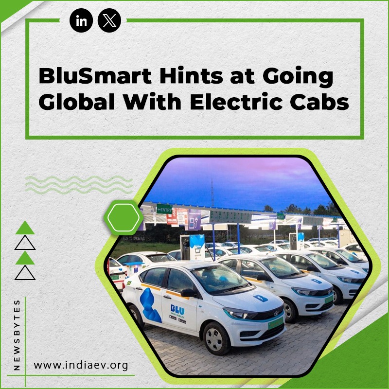 BluSmart Hints At Going Global With Electric Cabs
Read more:- entrepreneur.com/en-in/growth-s…

#BluSmartGlobal #ElectricCabs #Sustainable #FutureOfTransport #ElectricVehicles #CleanEnergy #GoGreen #GreenTech #GreenIndia #IndiaEVShow #RenewableEnergy #EntrepreneurIndia