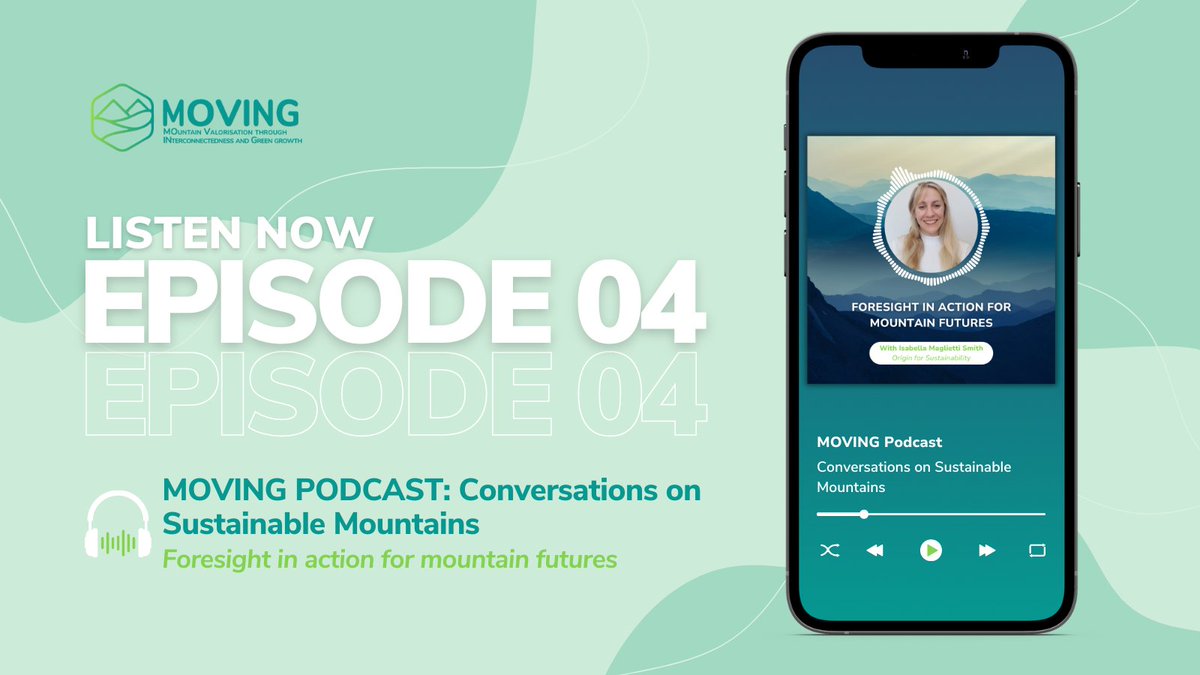 🚀 Looking for weekend plans? Listen to 4⃣EP of the #MOVINGpodcast, where we explore #foresight & Strategic Options for mountain futures. 🗣️ Isabella Maglietti @OdtForum: 'We had the opportunity to make mountian people feel heard & to empower them'. ⏩ bit.ly/MOVcast4