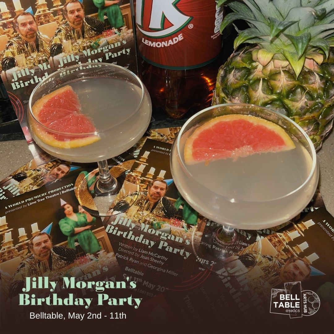 Why not treat yourself this Bank Holiday Weekend with a trip to the #theatre & nice cocktail? Join us for #JillyMorgansBirthdayParty tonight & get yourself a delicious cocktail at the Belltable Bar 🍹🎈 Get your tickets now! 🎟️ bit.ly/3sNA4iA #Belltable #Limerick