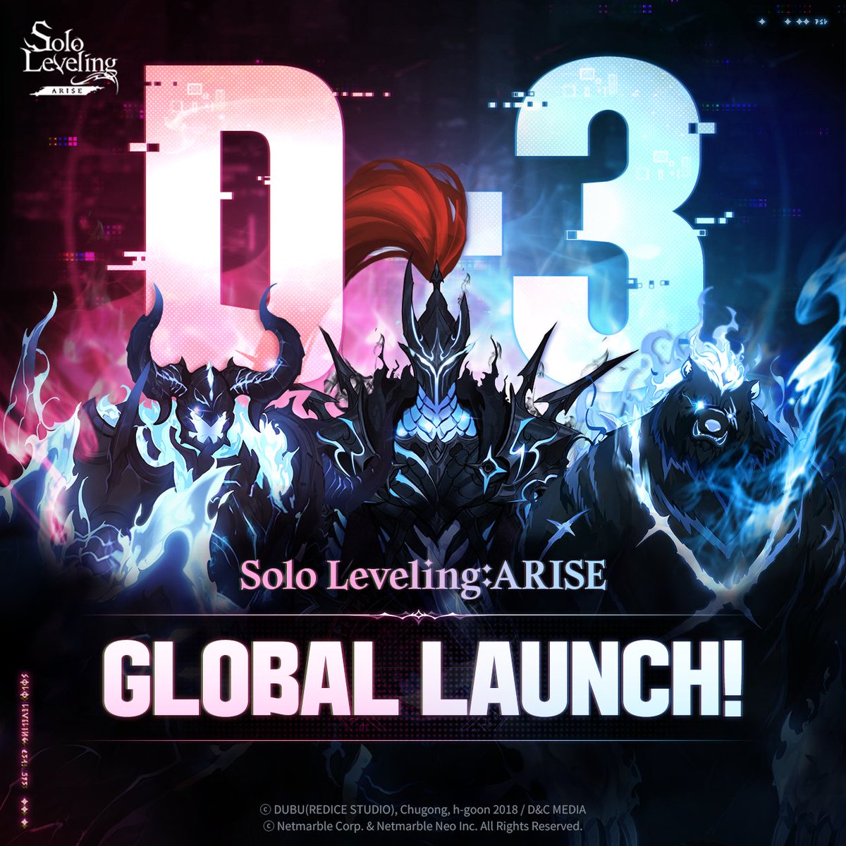 Only D-3 left until the Global Launch of Solo Leveling:ARISE! 🔥 The pre-registration is ending soon! Join us now!😘 👉 Pre-Register Now sololeveling.netmarble.com/en/preorder #sololevelingARISE #sololeveling #sololevelinggame #netmarble #onlyilevelup