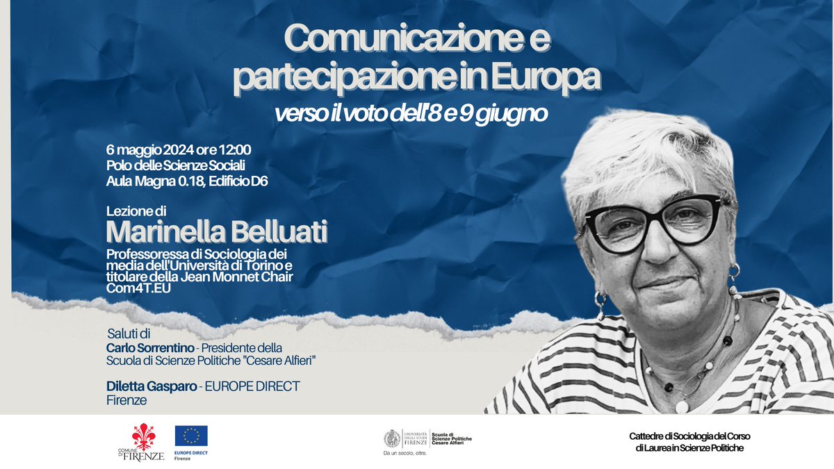 Comunicazione e partecipazione in Europa: verso il voto dell'8 e 9 giugno - In collaborazione alla Scuola di Scienze Politiche @UNI_FIRENZE, lezione di @LellaBellu sulla comunicazione politica in vista delle prossime #elezionieuropee. 📆 06/05 ⏰ 12:00 📍 Polo Scienze Sociali