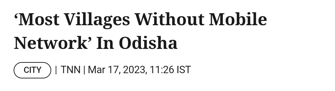 As many as 4,549 of the total 51,176 villages in the state still do not have mobile coverage, a reply in the assembly by electronics and information and technology minister Tusharkanti Behera revealed

4549 villages not even have mobile network in odisha 

Digital India 😂