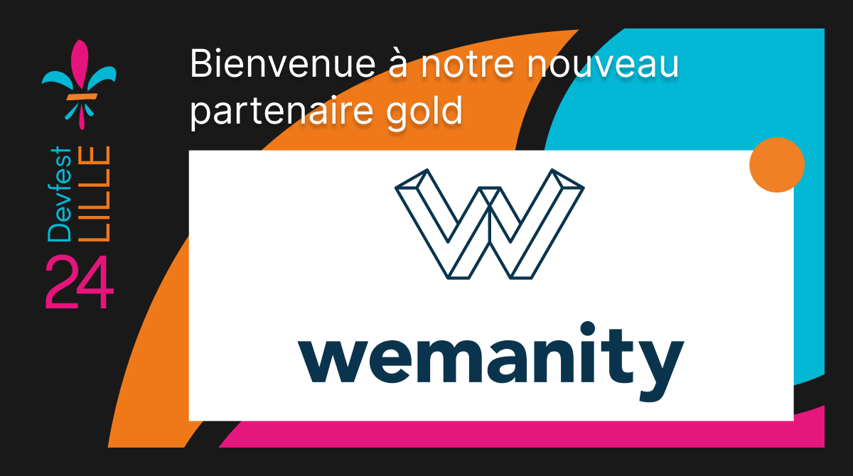 Un grand merci à @Wemanity, partenaire Gold du #DevfestLille. Fondée en 2013, cette entreprise s'efforce de créer un monde du travail plus harmonieux et durable. Venez découvrir leurs initiatives en visitant leur stand !