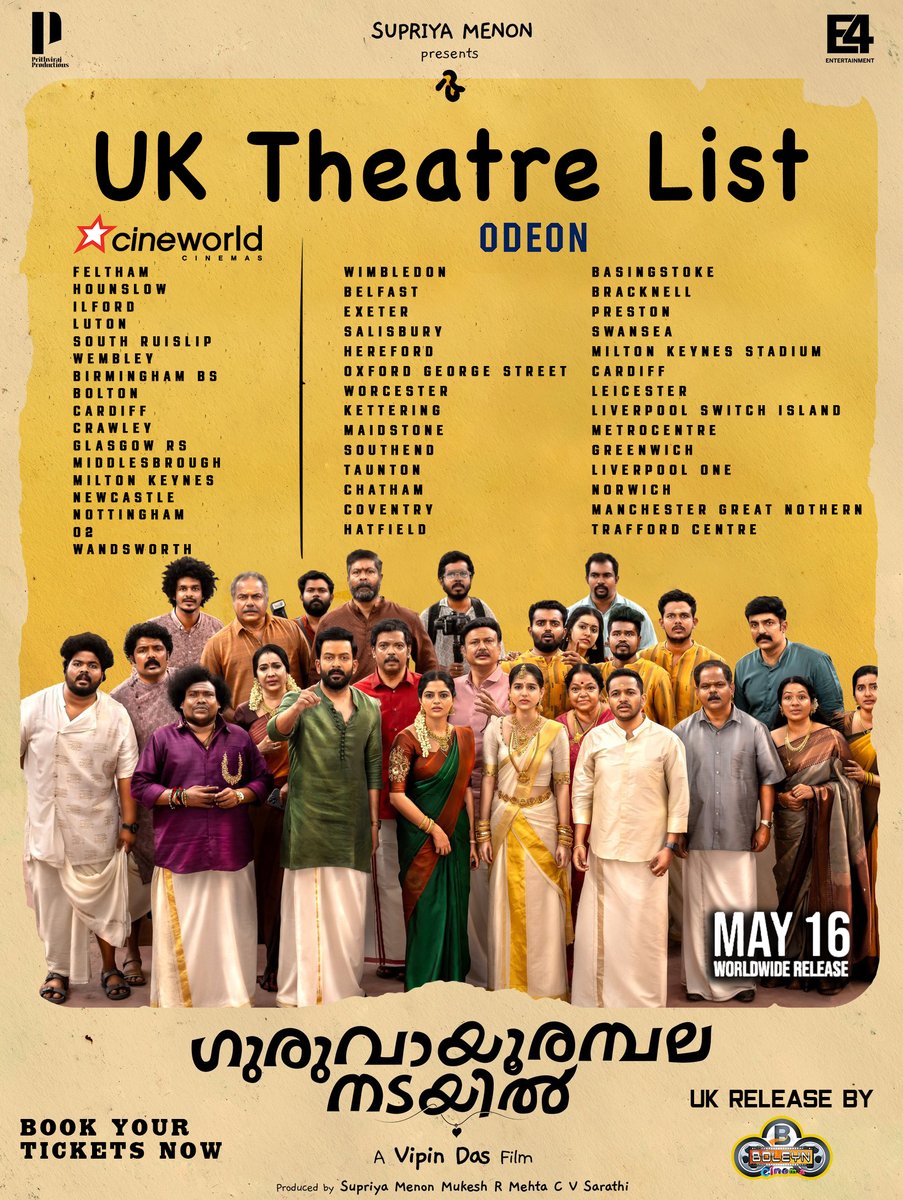 Save The Date : May 16 😉 #GuruvayoorAmbalanadayil releasing worldwide on 16th!  ❤️😍

Here the UK Theatre List🇬🇧
#cineworld #odean

#GuruvayoorAmbalaNadayil
@PrithviOfficial @basiljoseph25 #vipindas #supriyamenon @PrithvirajProd @E4Emovies 
#KalakkanamEeKalyanam
