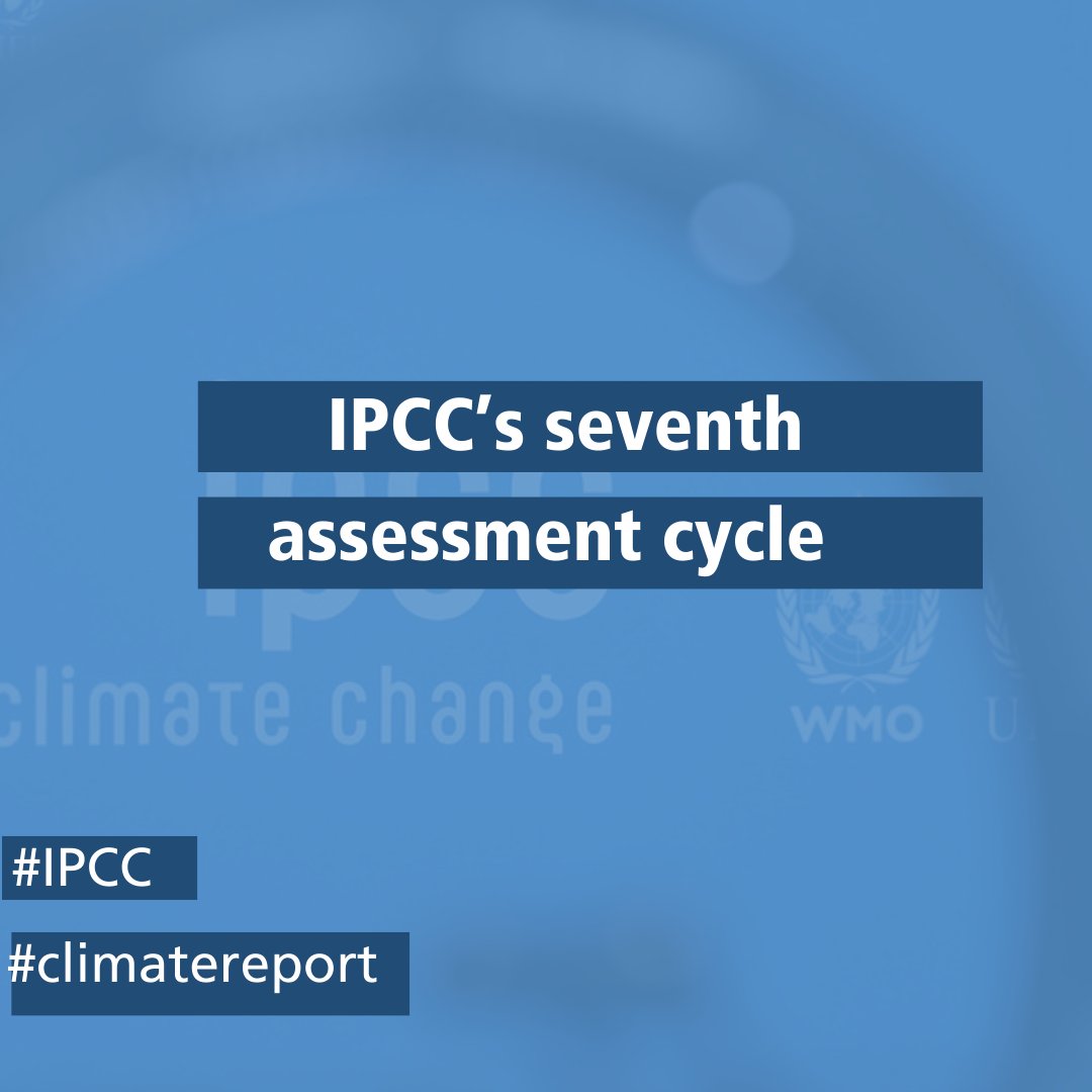 In a Plenary session held in Istanbul in January 2024, the #IPCC agreed on the set of reports that will be produced during the seventh cycle. Find out more 🔗 bit.ly/IP60Ist