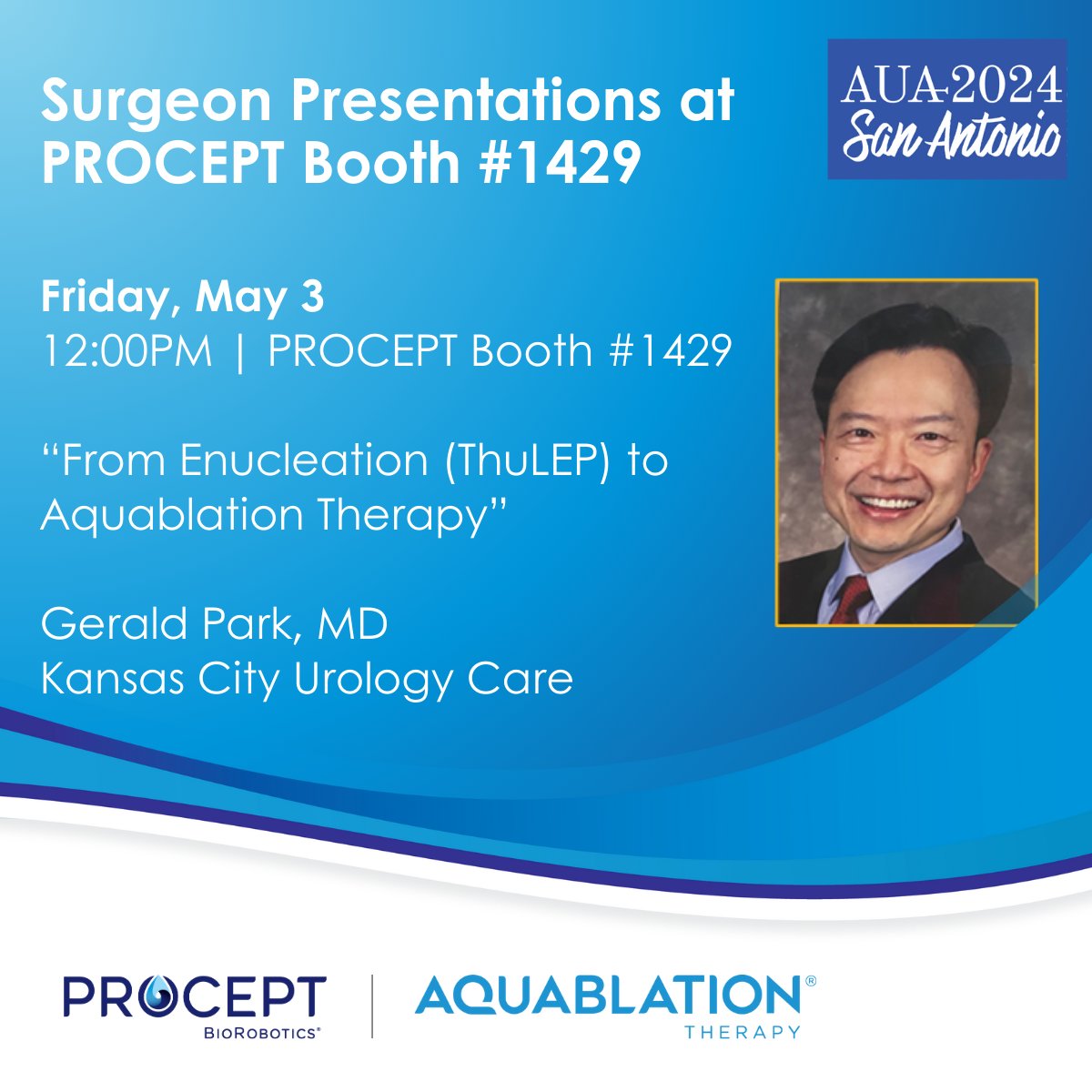 Today at #AUA2024, visit the PROCEPT BioRobotics booth #1429 at 12:00PM. You don't want to miss this insightful presentation by Dr. Gerald Park, MD -Kansas City Urology Care