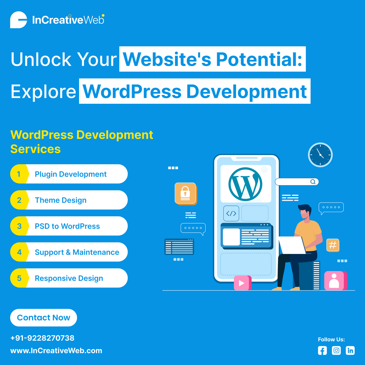 🎯'Raise up your Online Presence with InCreativeWeb's Custom WordPress Development Services'

📞Phone: 9228870738
📩Email: contact@increativeweb.com
🌐Website: increativeweb.com

#wordpress #wordpressdevelopment #wordpresstheme #increativeweb #webdesign