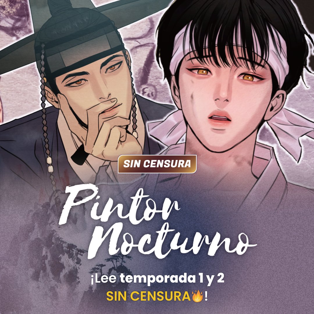 🖌️ 𝐏𝐢𝐧𝐭𝐨𝐫 𝐍𝐨𝐜𝐭𝐮𝐫𝐧𝐨
🔞Sin censura: bit.ly/3Q5JrT4
✍️@ByeonDuck_

🥵Ya están disponible las primeras dos temporadas completamente ¡𝐒𝐈𝐍 𝐂𝐄𝐍𝐒𝐔𝐑𝐀!

🪙¡Si el 1 de Mayo tenias la versión original al 90% recoge tu cupón!

#PintorNocturno #야화첩 #LezhinES