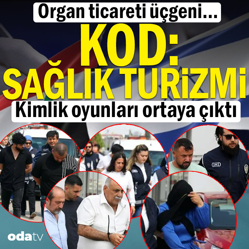 odatv's tweet photo. Organ ticareti üçgeni... İsrail, Suriye, Türkiye... Kod: Sağlık turizmi... Kimlik oyunları ortaya çıktı