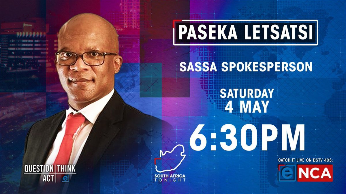 [MEDIA INTERVIEW] Catch SASSA Spokesperson Paseka Letsatsi on @eNCA on tomorrow at 18:30, addressing the recent incident at SASSA Mkhondo Local Office in Mpumalanga @The_DSD @nda_rsa #SASSACARES
