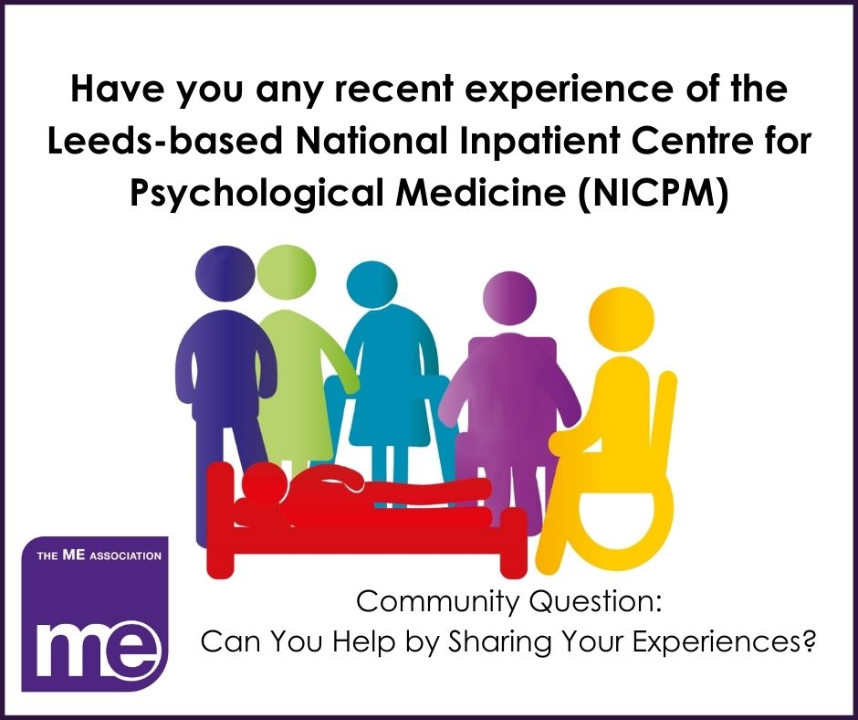 A member of our ME/CFS community asks: 'I am trying to find reviews from people who have had firsthand experience of a recent admission to the NICPM. Do you have any information that would help my daughter make a decision regarding a referral ?' #SevereME #VerySevereME