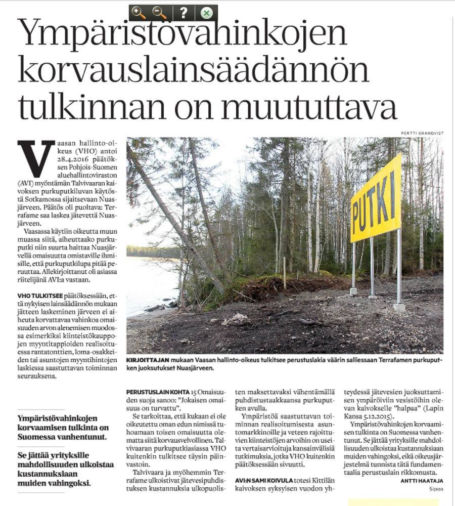 8 vuotta sitten nostin esiin Kainuun Sanomissa perustuslain mukaisen omaisuuden suojan ympäristövahinkojen korvaamisessa.   

Mitään edistystä ei ole asiassa tapahtunut.

@tapiomaatta
@TapaniVeistola