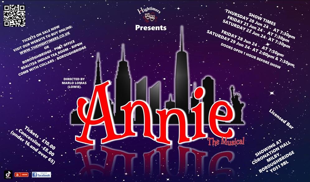 The Hightimers @hightimersofficial present 'ANNIE' see dramagroups.com #Shows #UK #Jun2024 - list your Show at @DramaGroups absolutely free! #amdram #breakaleg @followers