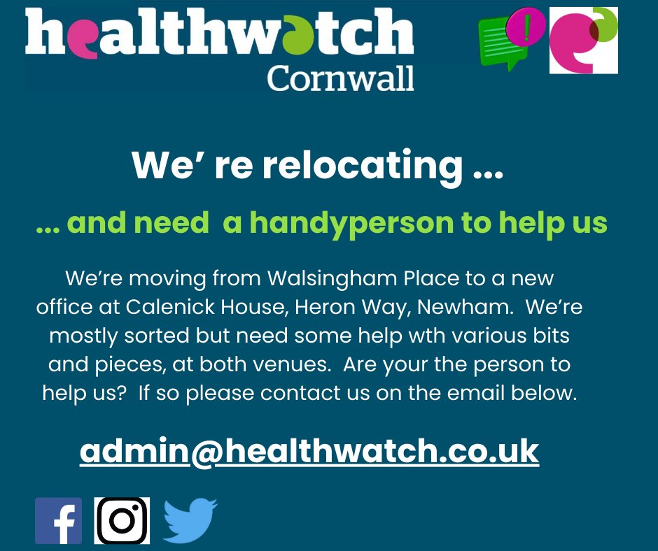 Can you or someone you know help Healthwatch Cornwall with their office relocation?  We know they are like gold-dust so if we find someone it's very likely there would more work in the future!