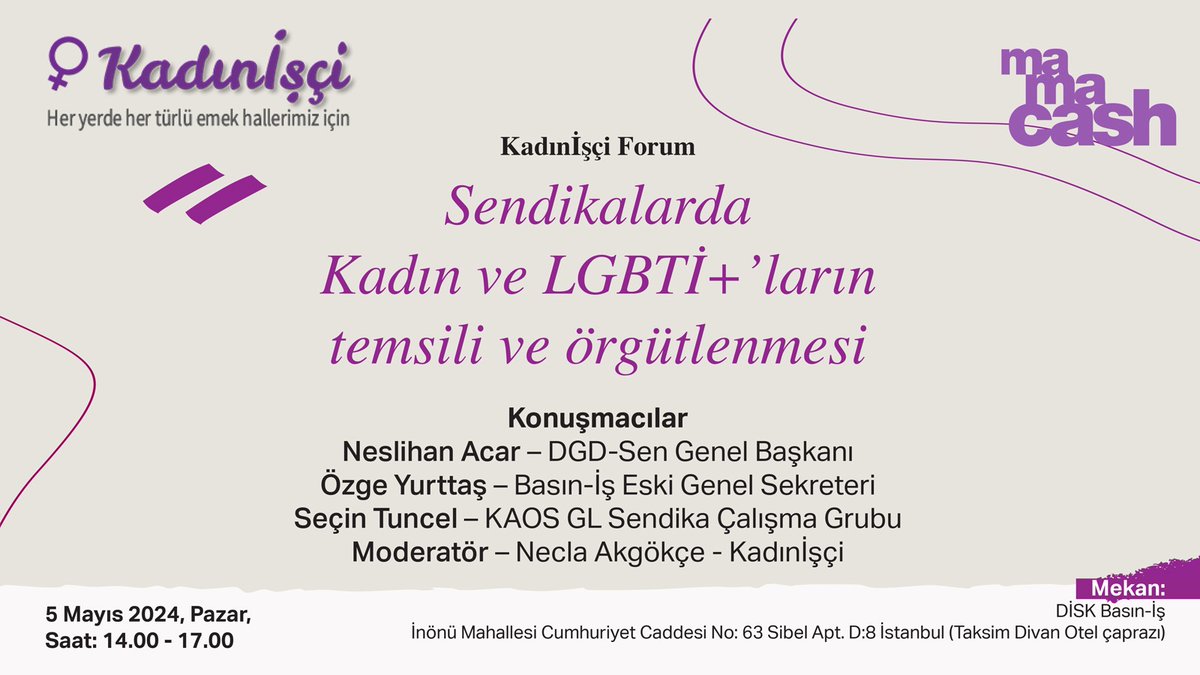 Sendikalarda kadın ve LGBTİ+'ların temsili ve örgütlenmesini konuşacağımız foruma tüm kadın üyelerimizi davet ediyoruz. 📣5 Mayıs Pazar 14:00