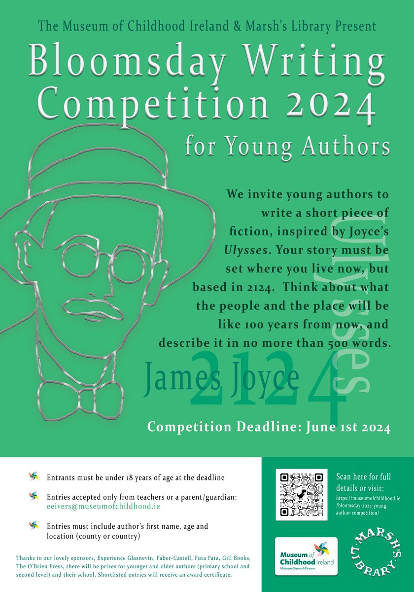 Bloomsday Young Author competition. It is open to anyone under 18, in primary or secondary school. Fantastic sponsored prizes.
@museumofci