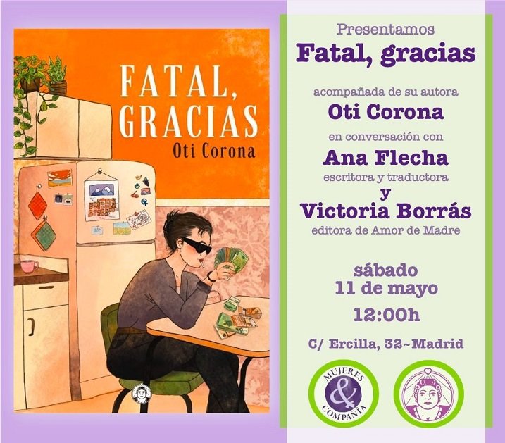 La semana que viene presentamos 'Fatal,gracias' de @LaCrono__ con @anaflesh y @Viccarious 📚 Un libro tras cuya lectura saldrás de dos maneras: con una sonrisa, o prendiéndole fuego a todo (o ambas) 🔥🔥🔥🔥 Te vienes no???