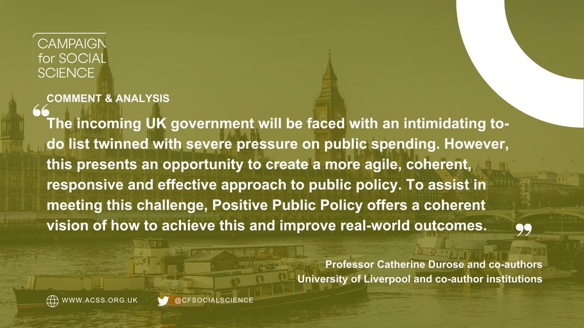 In our latest #Election24 blog ✍️, @profcatdurose, @Sarah Ayres3, @Boswell_JC, @CairneyPaul, @ian_c_elliott, Professor Matthew Flinders (@sheffielduni), @WCfPP & @lizmancuni discuss the concept of Positive Public Policy. Read ➡️ acss.org.uk/positive-publi…