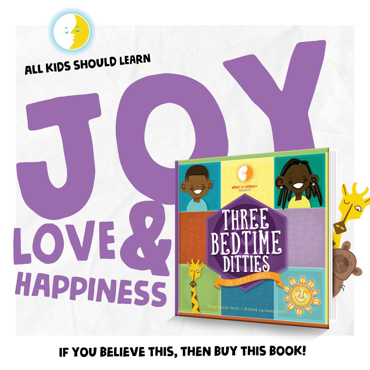 Much Joy to you from
beddybyebooksinc.com
#ChildrensBooks
#KidLit
#PictureBooks
#ChildrensAuthors
#KidsBooks
#ReadAloud
#BookishKids
#Storytime
#YoungReaders
#ChildrensLiterature