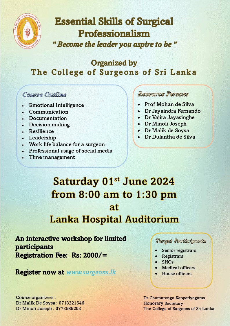 Essential Skills of Surgical Professionalism - June 2024 For registration: payment.surgeons.lk