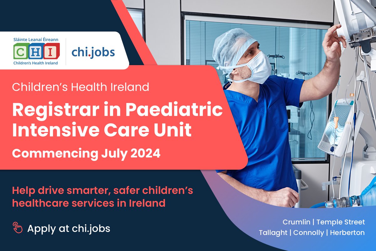 CHI is leading the clinical and operational transformation of acute paediatric healthcare in Ireland. Applications are invited for the role of Registrar in Paediatric Intensive Care Unit commencing July 2024. Learn more and apply at ow.ly/5pr950RvxWe
